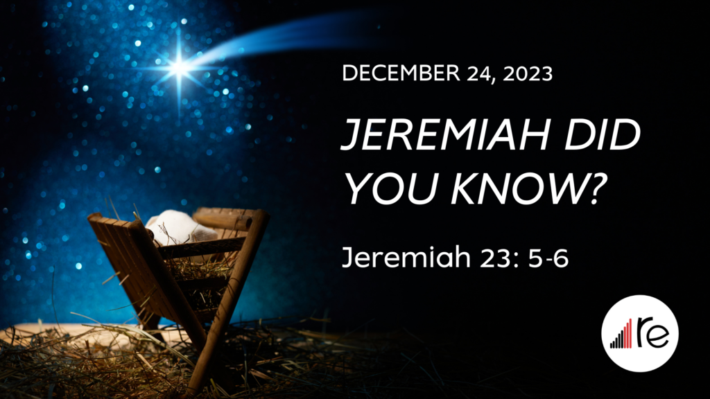 Jeremiah 23:5-6 Jeremiah Did You Know